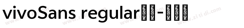 vivoSans regular字体字体转换 vivoSans regular字体字体转换